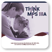 thubmnail_Download this patient brochure to learn more about MPS IIIA